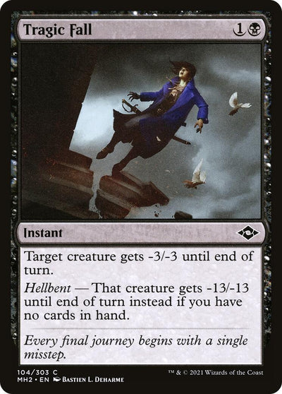 Tragic Fall (104) (Modern Horizons 2)