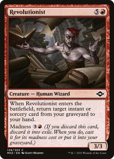 Revolutionist (139) (Modern Horizons 2)
