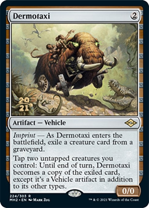 Dermotaxi (224) (Prerelease Cards)