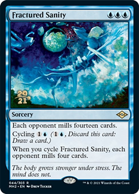 Fractured Sanity (44) (Prerelease Cards)