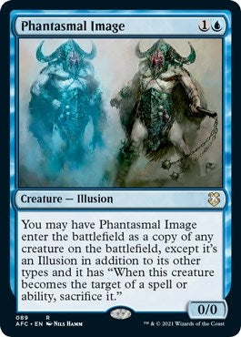 Phantasmal Image (89) (Commander: Adventures in the Forgotten Realms)