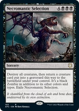 Necromantic Selection (103) (Commander: Adventures in the Forgotten Realms)