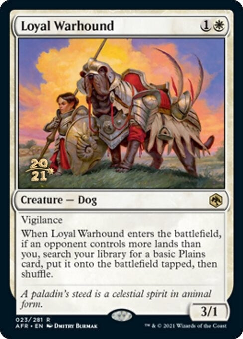 Loyal Warhound (23) (Prerelease Cards)