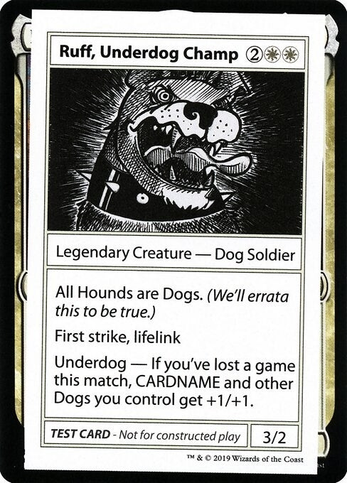 Ruff, Underdog Champ (No PW Symbol) (Mystery Booster: Convention Edition Exclusives)