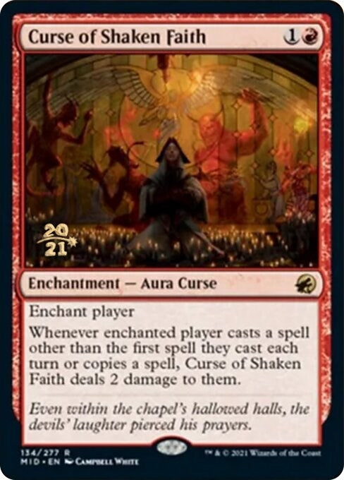 Curse of Shaken Faith (134) (Prerelease Cards)