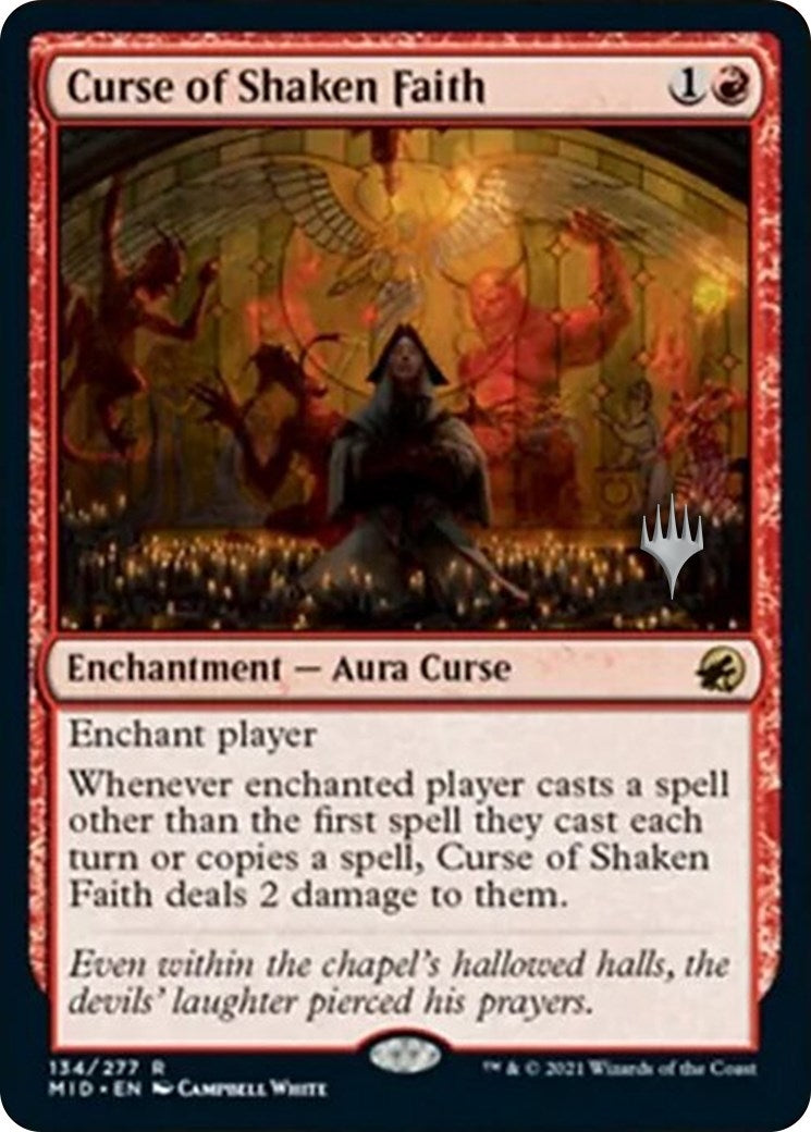 Curse of Shaken Faith (134) (Promo Pack: Innistrad: Midnight Hunt)