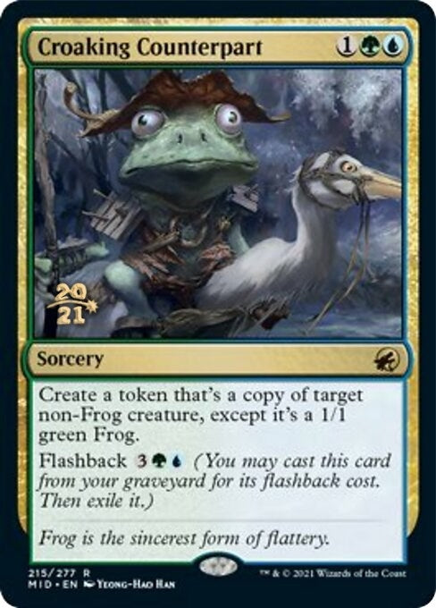 Croaking Counterpart (215) (Prerelease Cards)