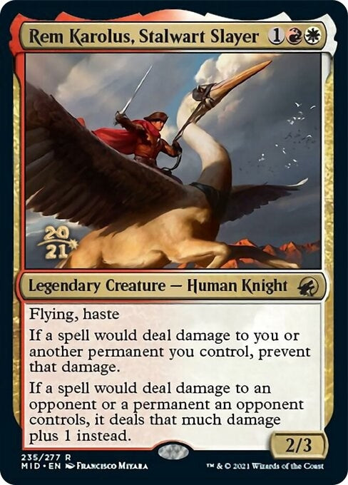 Rem Karolus, Stalwart Slayer (235) (Prerelease Cards)