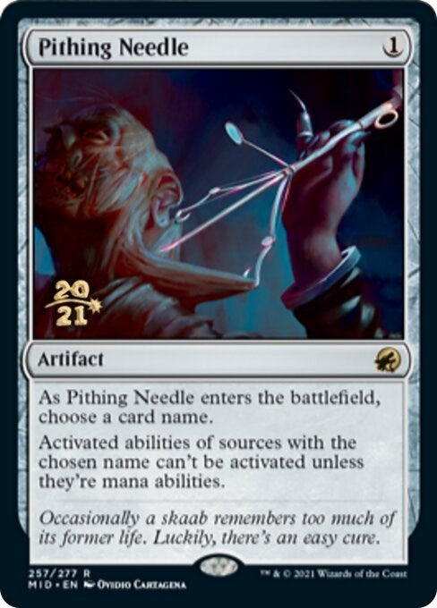 Pithing Needle (257) (Prerelease Cards)