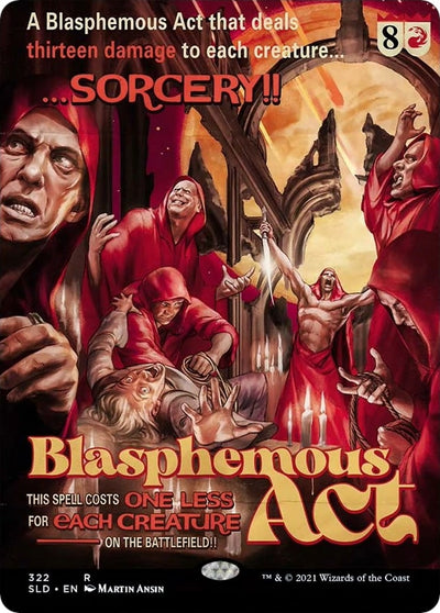 Blasphemous Act (322) (322) (Secret Lair Drop Series)