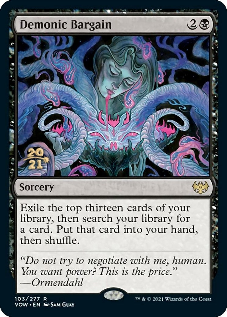 Demonic Bargain (103) (Prerelease Cards)