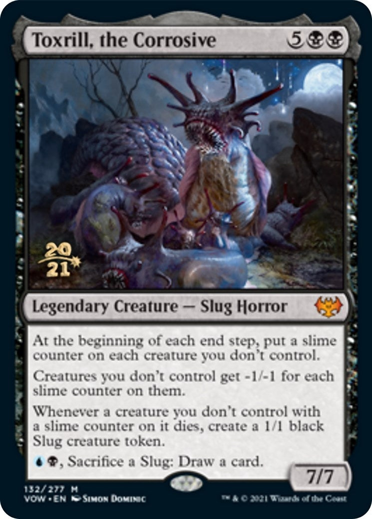 Toxrill, the Corrosive (132) (Prerelease Cards)