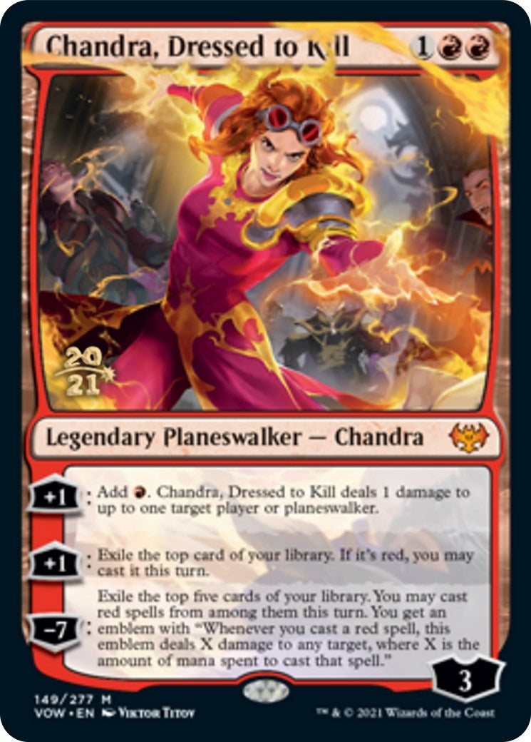 Chandra, Dressed to Kill (149) (Prerelease Cards)