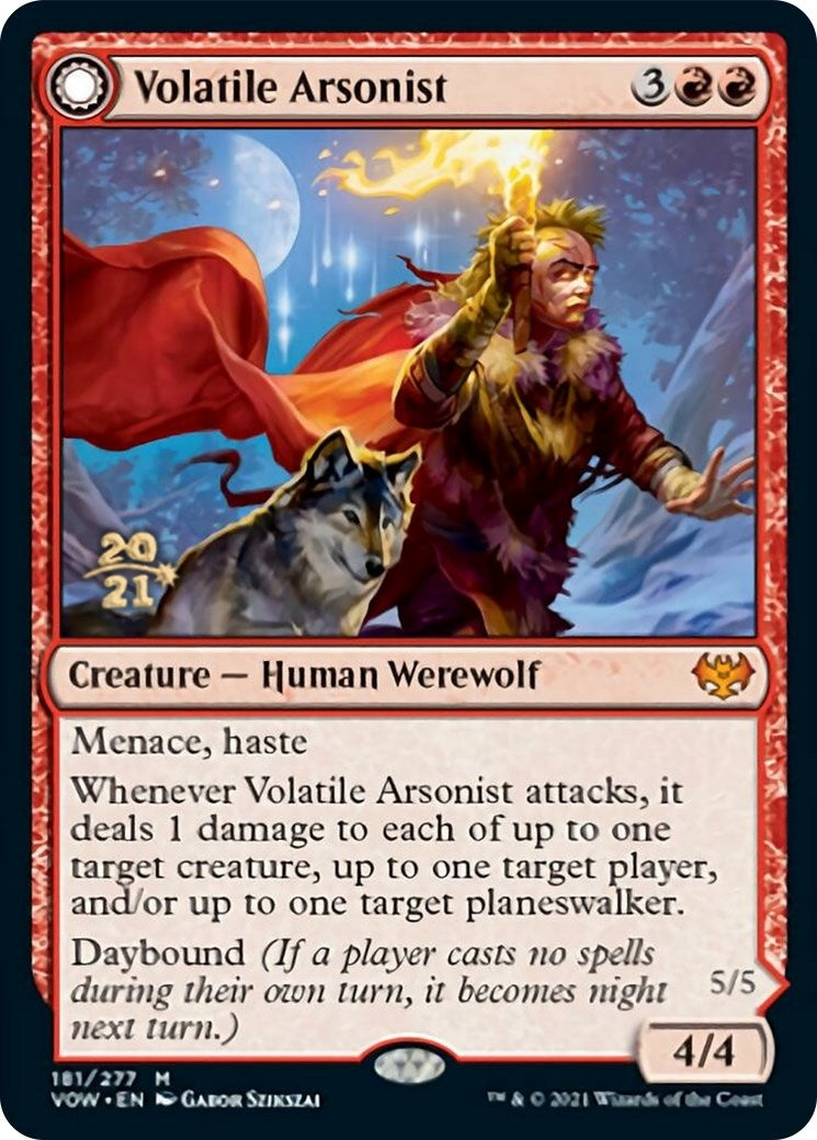 Volatile Arsonist (181) (Prerelease Cards)
