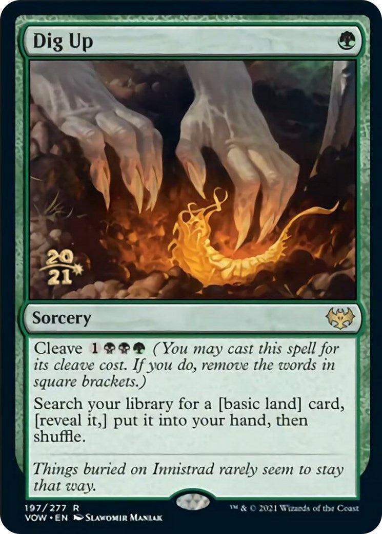 Dig Up (197) (Prerelease Cards)