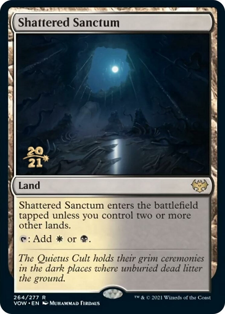 Shattered Sanctum (264) (Prerelease Cards)