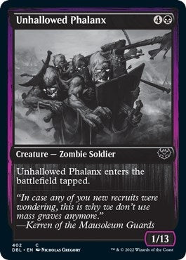 Unhallowed Phalanx (402)