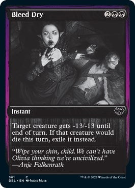 Bleed Dry (361) (Innistrad: Double Feature)
