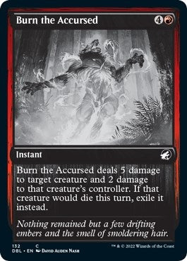 Burn the Accursed (132) (Innistrad: Double Feature)