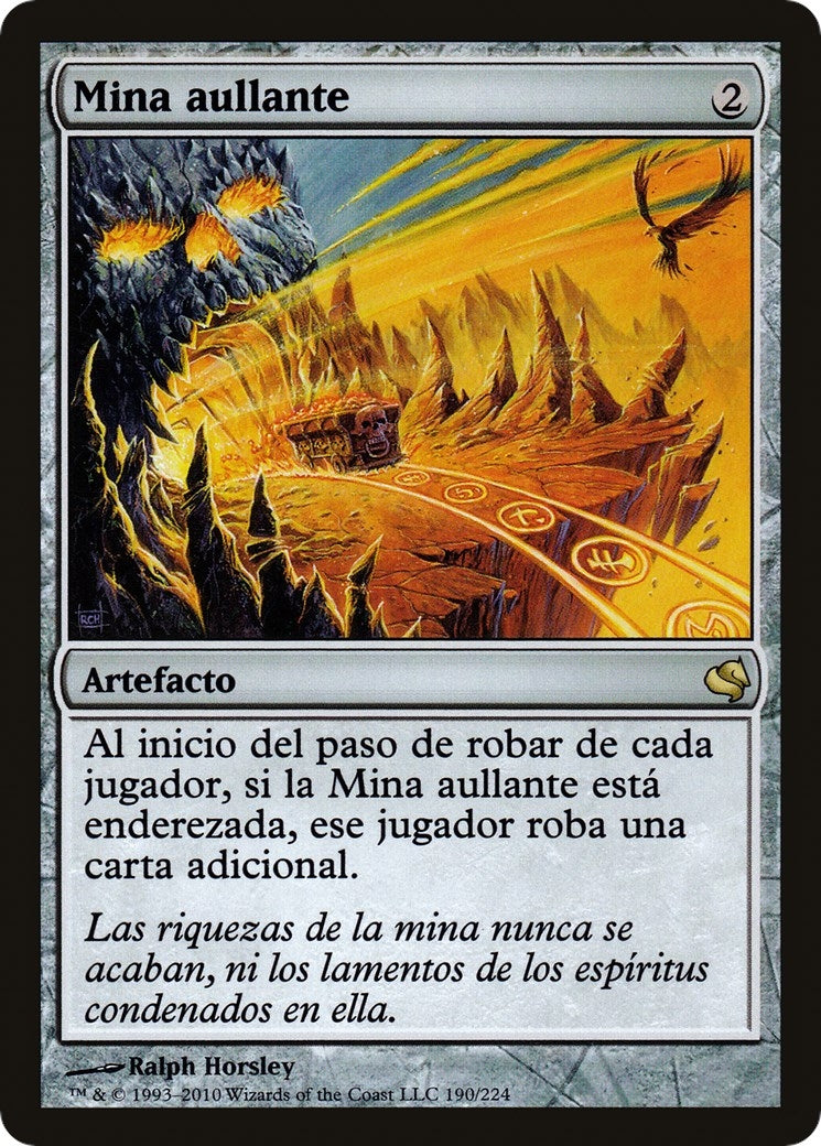 Howling Mine (Spanish) - "Mina aullante" (190) (Magic Encyclopedia 2011 (Salvat))