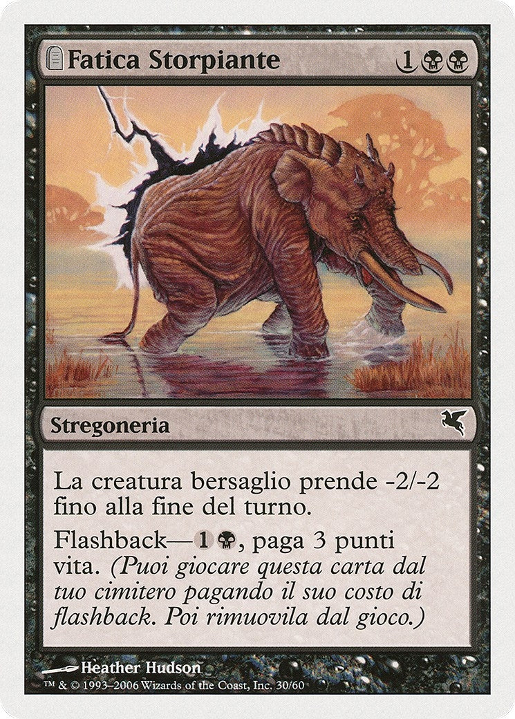 Crippling Fatigue (Italian) - "Fatica Storpiante" (A30) (A30) (Magic Encyclopedia 2005 (Salvat/Hachette))