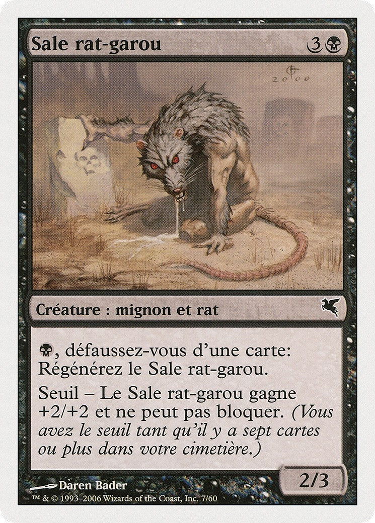Dirty Wererat (French) - "Sale rat-garou" (A7) (A7) (Magic Encyclopedia 2005 (Salvat/Hachette))