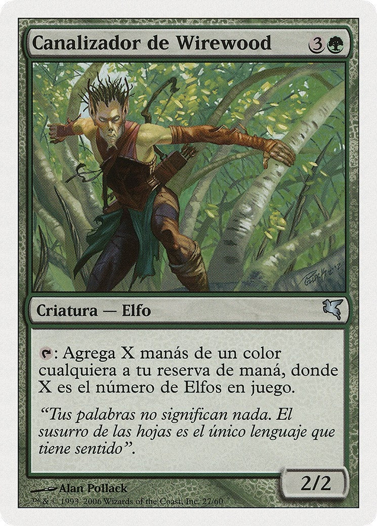 Wirewood Channeler (Spanish) - "Canalizador de Wirewood" (B27) (Magic Encyclopedia 2005 (Salvat/Hachette))