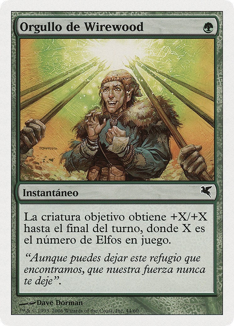 Wirewood Pride (Spanish) - "Orgullo de Wirewood" (B44) (B44) (Magic Encyclopedia 2005 (Salvat/Hachette))
