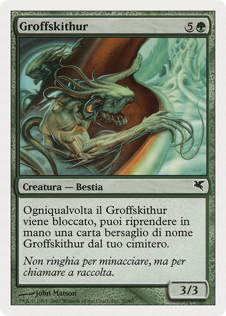 Groffskithur (Italian) - "Groffskithur" (K30) (K30) (Magic Encyclopedia 2005 (Salvat/Hachette))