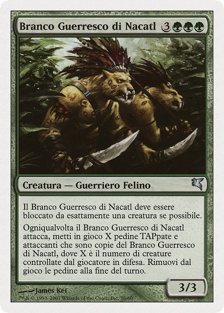 Nacatl War-Pride (Italian) - "Branco Guerresco di Nacatl" (L38) (Magic Encyclopedia 2005 (Salvat/Hachette))