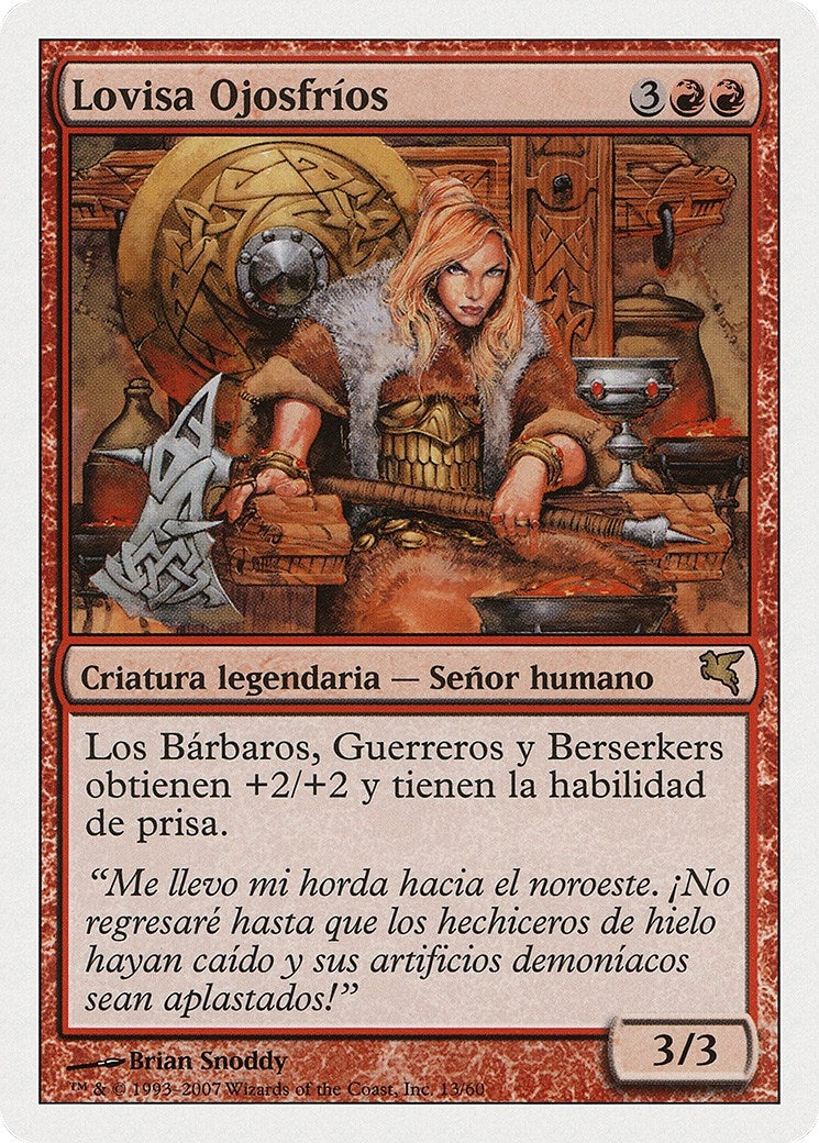 Lovisa Coldeyes (Spanish) - "Lovisa Ojosfrios" (I13) (Magic Encyclopedia 2005 (Salvat/Hachette))