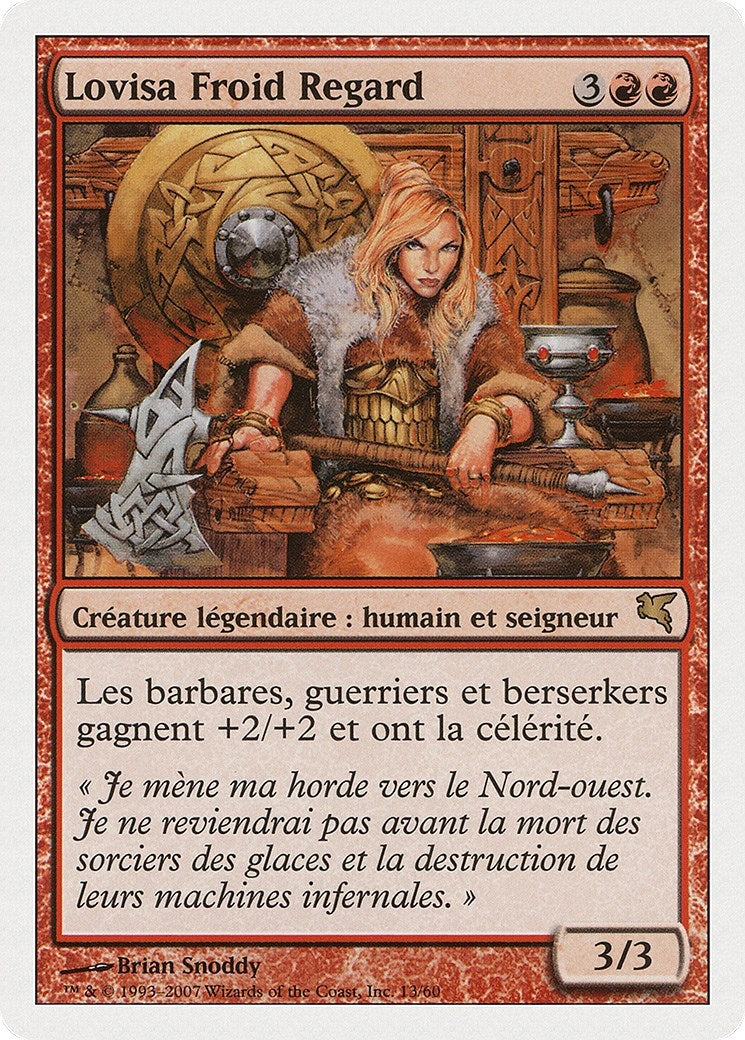 Lovisa Coldeyes (French) - "Lovisa Froid Regard" (I13) (Magic Encyclopedia 2005 (Salvat/Hachette))