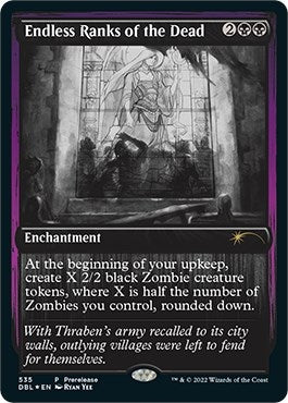Endless Ranks of the Dead (535) (Prerelease Cards)