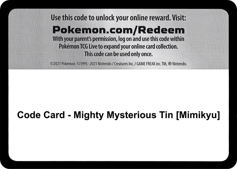 Image for Code Card - Mighty Mysterious Tin [Mimikyu] (Miscellaneous Cards & Products) - Pokemon