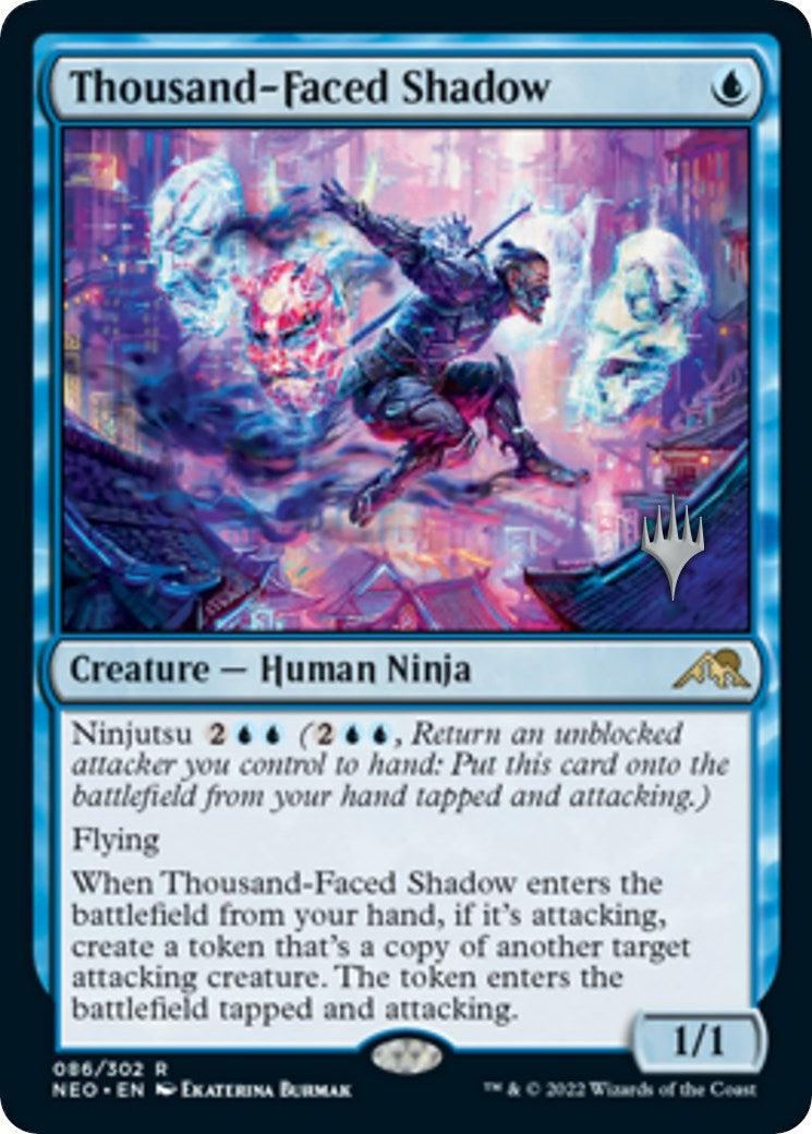 Thousand-Faced Shadow (86) (Promo Pack: Kamigawa: Neon Dynasty)