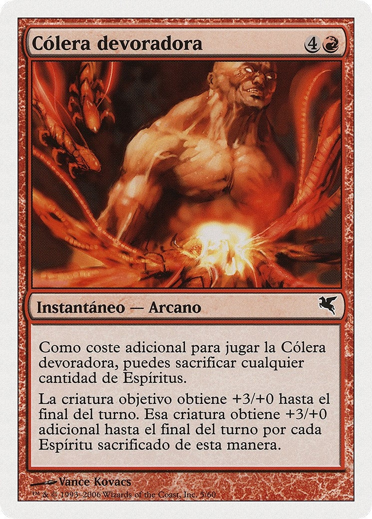 Devouring Rage (Spanish) - "Cólera devoradora" (C5) (Magic Encyclopedia 2005 (Salvat/Hachette))