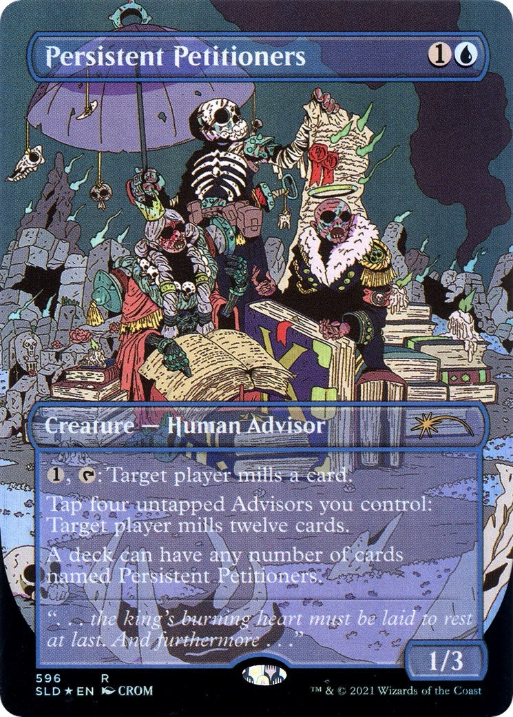 Persistent Petitioners (596) (596) (Secret Lair Drop Series)