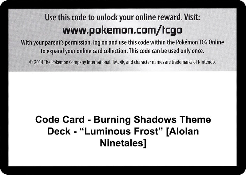 Image for Code Card - Burning Shadows Theme Deck - "Luminous Frost" [Alolan Ninetales] (SM - Burning Shadows) - Pokemon