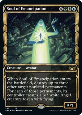 Soul of Emancipation (Gilded Foil) (399) (Streets of New Capenna)