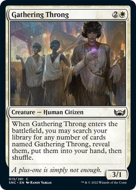 Gathering Throng (13) (Streets of New Capenna) (SNC)