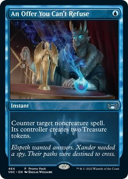 An Offer You Can't Refuse (464) (Promo Pack: Streets of New Capenna)