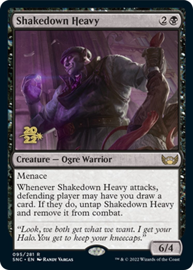 Shakedown Heavy (95) (Prerelease Cards)