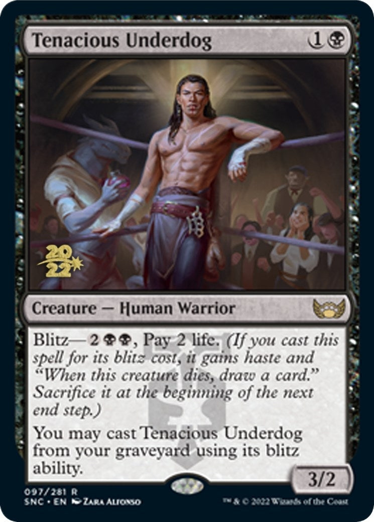 Tenacious Underdog (97) (Prerelease Cards)
