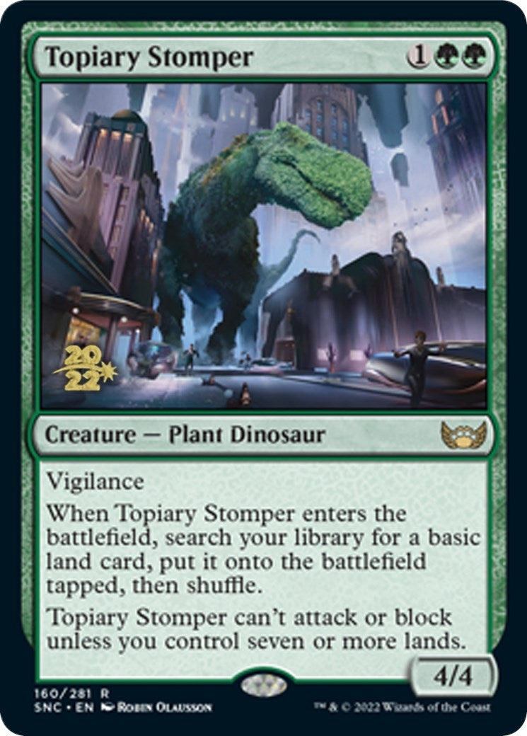 Topiary Stomper (160) (Prerelease Cards)