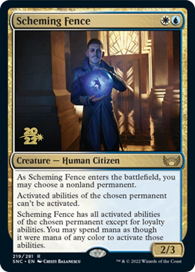 Scheming Fence (219) (Prerelease Cards)