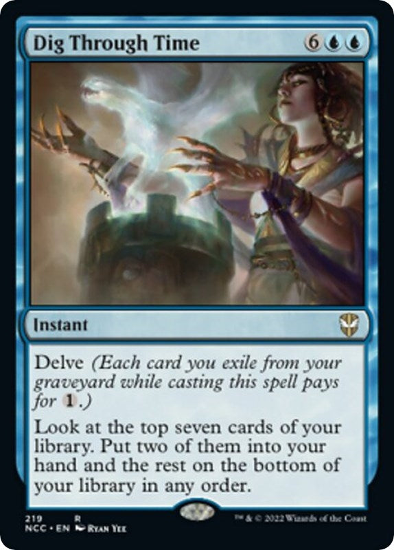 Dig Through Time (219) (Commander: Streets of New Capenna)