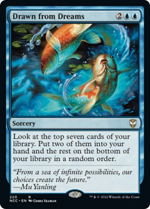 Drawn from Dreams (220) (Commander: Streets of New Capenna)