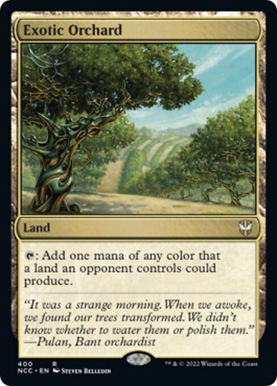 Exotic Orchard (400) (Commander: Streets of New Capenna)