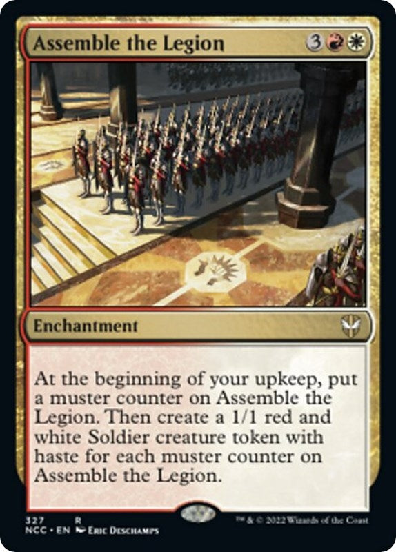 Assemble the Legion (327) (Commander: Streets of New Capenna)