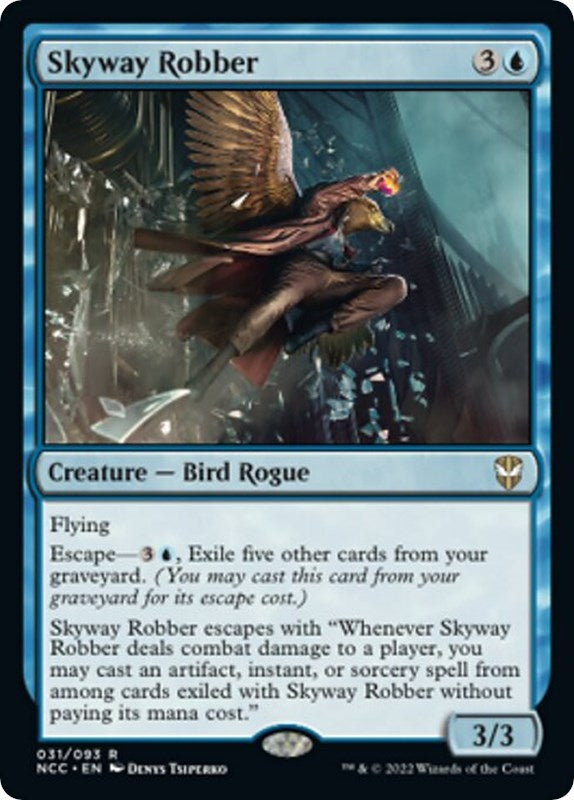 Skyway Robber (31) (Commander: Streets of New Capenna)